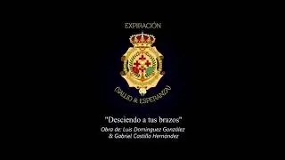 BCT Expiración Salud y Esperanza - Desciendo a tus Brazos