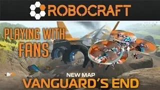Building Apache Helecopter - New Map Vanguard's End - Playing With Fans | Robocraft