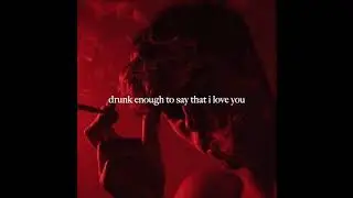 drunk enough to say that i love you-plvtinum (slowed)