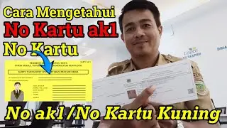 Cara Mengetahui No Ak1 / No Kartu Kuning !! Download Kartu Ak1