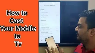 How to Cast mobile to Tv | Cast Your Mobile to smart Tv | How to cast screen on Android to Tv