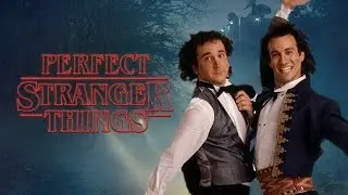 NETFLIX - PERFECT STRANGER THINGS - OPENING TITLES (HD)