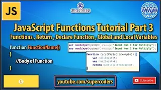 JavaScript Function Tutorial Part 3 | Functions | Global Variable vs Local Variable