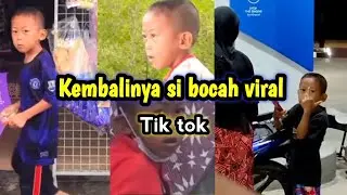 kembali nya bocah viral dari Thailand || bocah viral tik tok