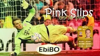 FIFA 14 FUT *HEB* Ebibo פינק סליפס אדיר על מנואל נוייר