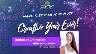 Turning your passion into a purpose - Sahara Rose De Vore - CYE21