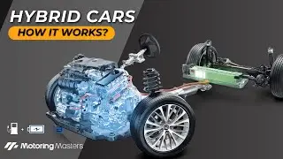 Hybrid Vehicles | How it Works? | Electric Motor + Internal Combustion Engine | Self Charging