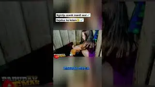 EMAK GILA || ngintip cewek mandi 🤣..