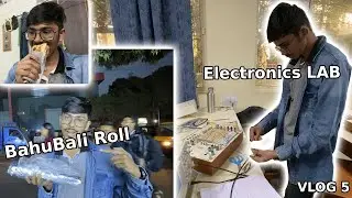First time trying Special Bahubali Roll || Electronics Lab || Life of an Engineering Student || KIIT