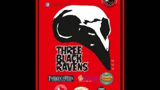 THREE BLACK RAVENS - Satan's Lie