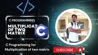 C Programming for Multiplication of Two Matrix in🔥|In Hindi| |Beginners Tutorial| #cprogramming #tre