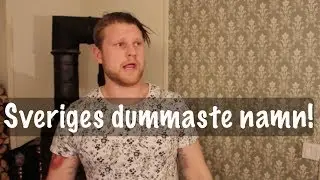 Sveriges dummaste namn! - Klassiker
