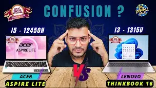 Acer Aspire Lite Vs Lenovo Thinkbook 16 🔥i5 12450H Vs i3 1315U🔥Amazon Great Indian Festival