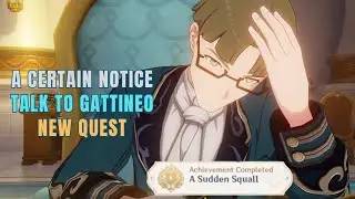 World Quest: A Certain Notice - Talk to Gattineo Quest 