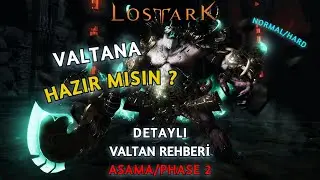 Lost Ark - Valtan Rehberi - Aşama 2 - Normal/Hard