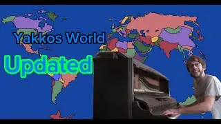 Kylan & Yakko's Updated Nations of the World Fully Animated