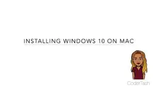 Installing Windows 10 on Mac & Solve Error Messages