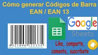 Como generar códigos de barra EAN 13 en Google Sheets
