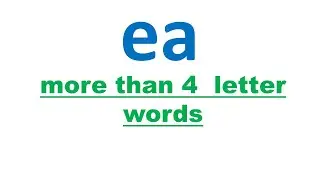 ea diagraph - More than 4 letter words