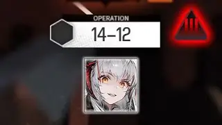 [Arknights] 14-12 Adverse (Solo Clear)