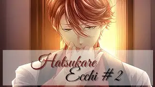 ЧИСТА И НЕВИННА, ПОНЯЛ?! ♡ Hatsukare Ecchi #2