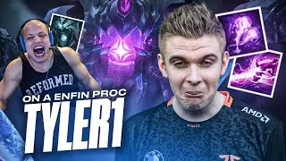 ON A ENFIN PROC TYLER1