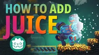 3 Simple Steps to Make Your Godot Game 10X Better! | Add Juice | Game Feel