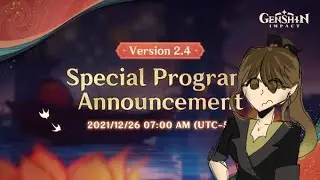 browniez talks about Genshin Impact 2.4 (repost from felixsbrowniez)