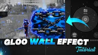 GLOO WALL EFFECT TUTORIAL || how to edit like ruok ff new montage