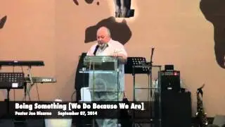 Being Something [We Do Because We Are]