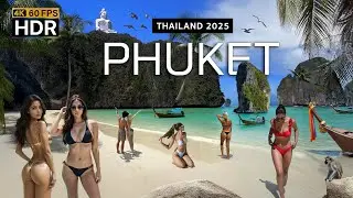 🇹🇭 4K HDR | Phuket Thailand 2025 - The Most Beautiful Paradise Island in The World