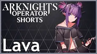 [Arknights] Lava - Operator Shorts