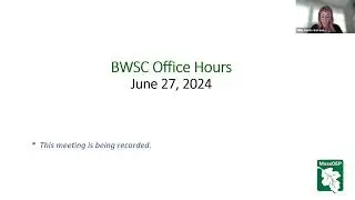 2024-06-27 BWSC Office Hours