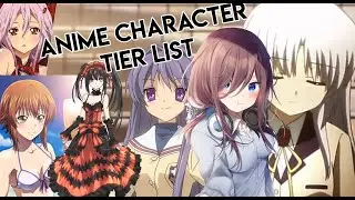 ANIME Character Tier List PART 1 / X