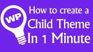 Easiest WordPress Child Theme Tutorial 2016