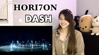 HORI7ON(호라이즌) - 'DASH' MV | (Reaction Video)