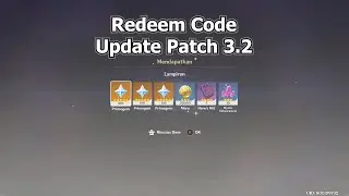 Redeem Code ( Free 300 Primogems ! ) Update 3.2 - Genshin Impact