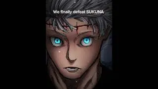 we, finally defeat sukuna #jjk #yutaokkotsu #yujiitadori #sukuna