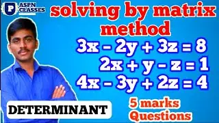DETERMINANTS 5MARKS IMPORTANT QUESTIONS|NCRT CLASS12| solve the system of equation by Matrix method