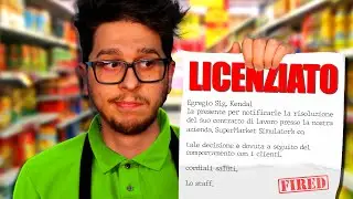 SONO STATO LICENZIATO DAL SUPERMERCATO - SuperMarket Simulator EP.3