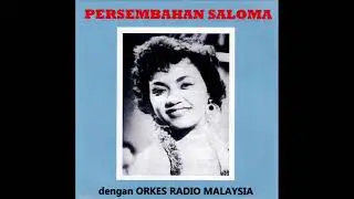 saloma _ jangan dikenang kisah lama