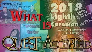 What Is Quest Accepted | Official Channel Trailer