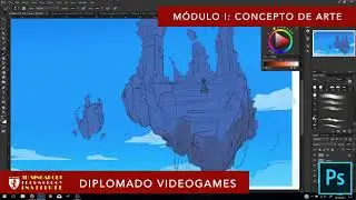 Diplomado Videogames Modulo I: art concept enviroment