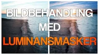 Bildbehandling 5x hastighet - Luminansmasker med 2 exponeringar