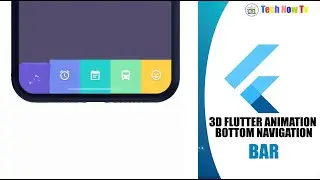 3D ANIMATION BUTTOM NAVIGATION BAR - FLUTTER TUTORIAL