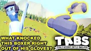 HOW DID THIS TABS BOXER GET KNOCKED OUT OF HIS GLOVES? – Let's Play TABS (Legacy Update Gameplay)