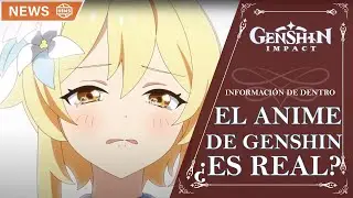 EL ANIME DE GENSHIN IMPACT ¿HAY FECHA? ¿ES REAL? | Genshin Impact