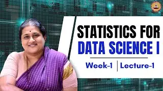 Lecture 1.1 - Introduction and Types of Data - Basic definitions
