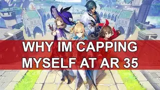 Why I won't advance my world rank and cap myself at AR 35 - Genshin Impact Gameplay