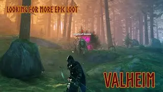 Valheim S2E37 - Looking for more epic loot